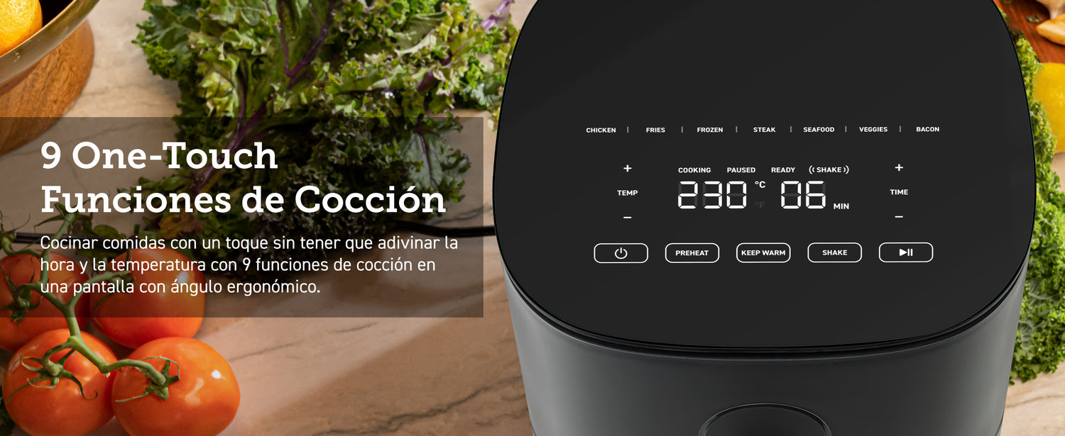 9 One-Touch Funciones de Cocción Cocinar comidas con un toque sin tener que adivinar la hora y la temperatura con 9 funciones de cocción en una pantalla con ángulo ergonómico.